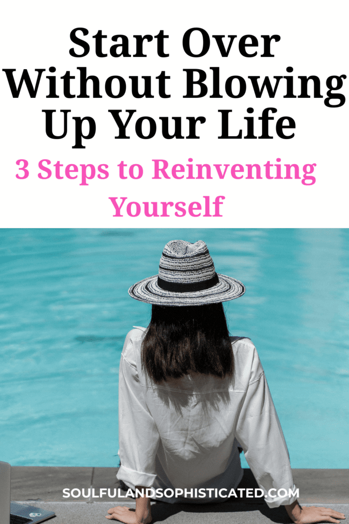 How to Reinvent Yourself After