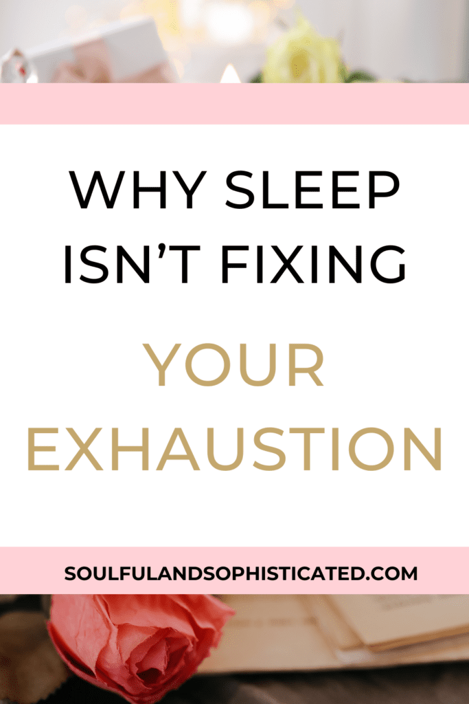 Always exhausted