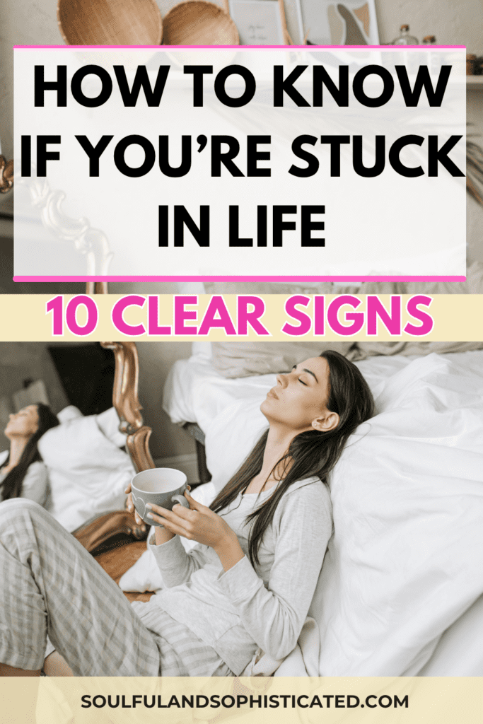 signs you are stuck in life