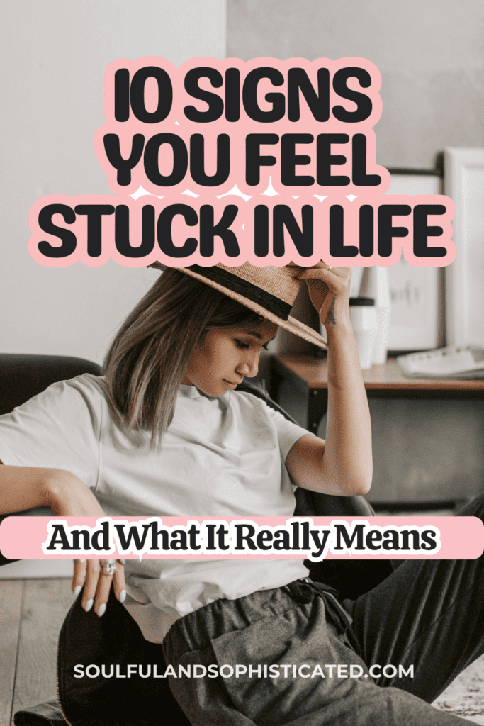 Signs You Feel stuck in life