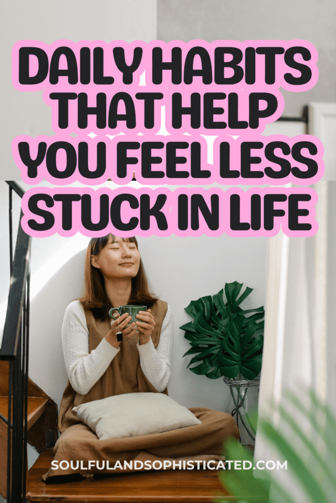Daily Routine to Get Unstuck