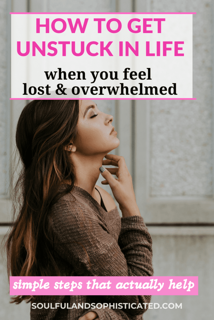 How to Get Unstuck in Life