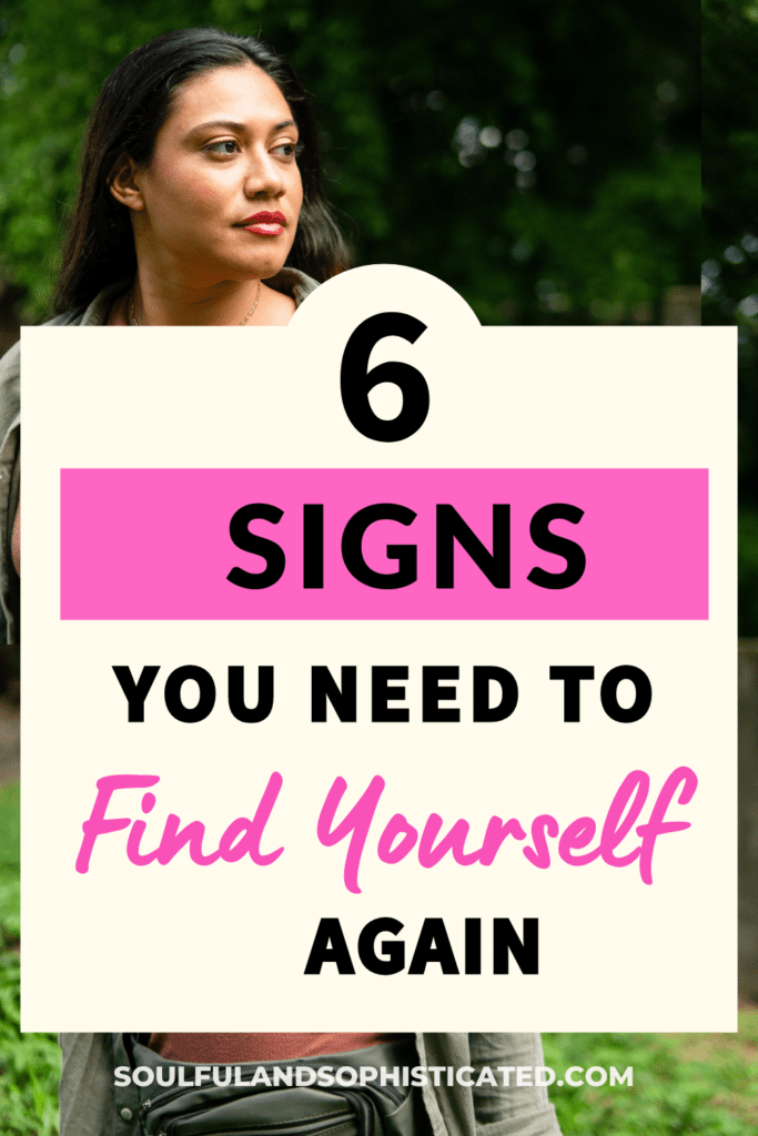 How To Find Yourself Again