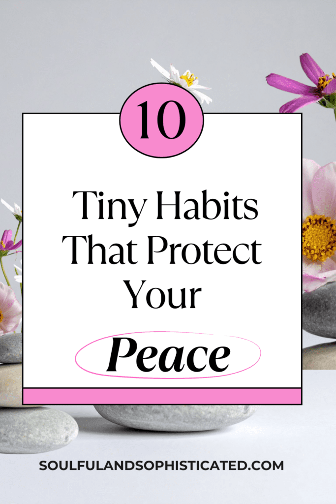 Daily Habits for a Peaceful Life